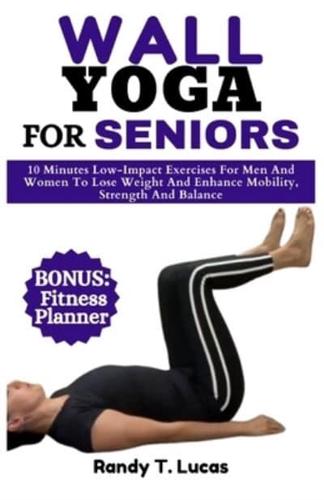 Wall Yoga for Seniors