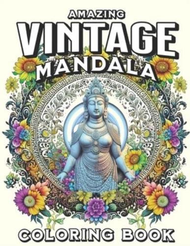 Amazing Vintage Mandala Coloring Book