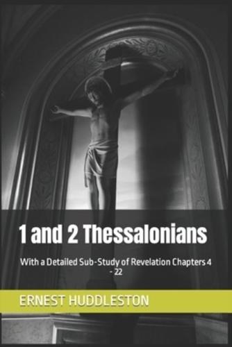 1 and 2 Thessalonians