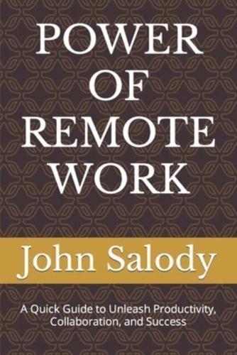 Power of Remote Work