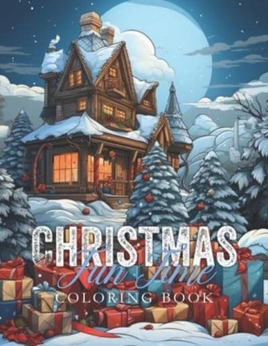 Christmas Fun Time Coloring Book