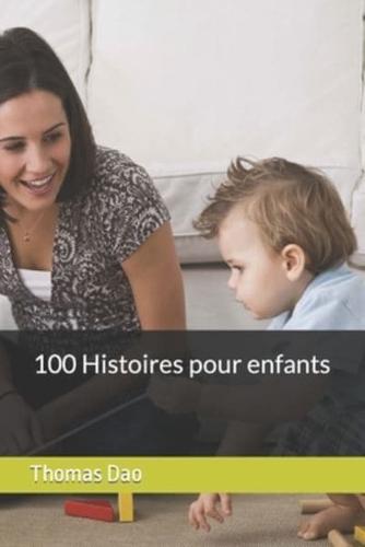 100 Histoires Pour Enfants