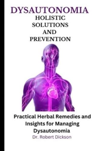 Dysautonomia Holistic Solutions and Prevention