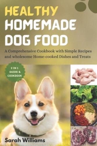 Healthy Homemade Dog Food