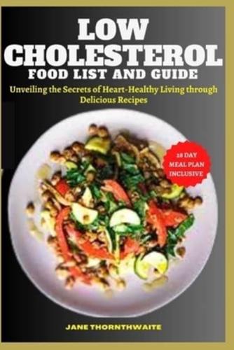 Low Cholesterol Food List and Guide