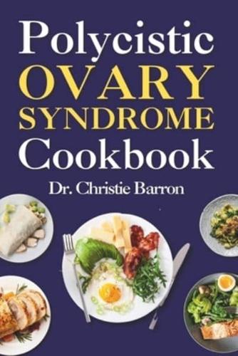 Polycystic Ovary Syndrome Cookbook