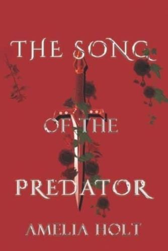 The Song of the Predator
