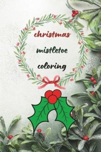 Christmas Mistletoe Coloring