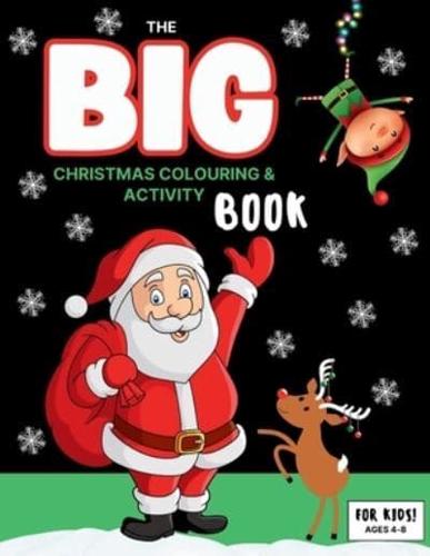 The Big Christmas Coloring and Activity Book
