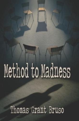 Method to Madness