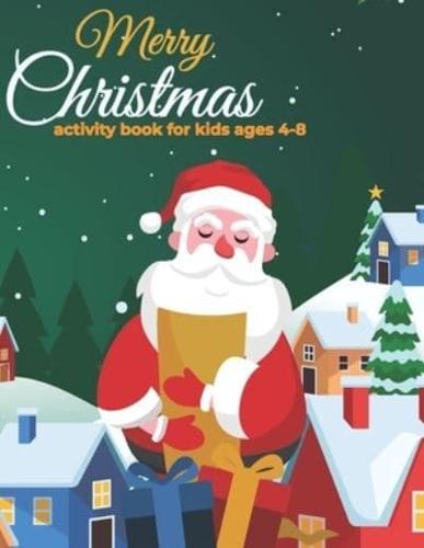Merry Christmas Activity Book For Kids Ages 4-8