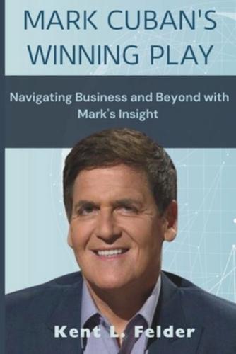 Mark Cuban's Winning Play