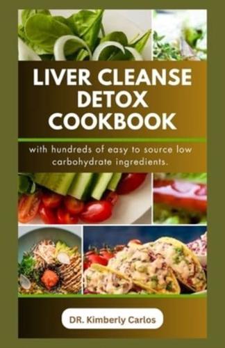 Liver Cleanse Detox Cookbook