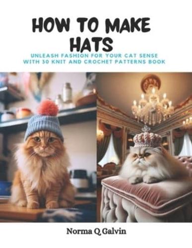How to Make Hats