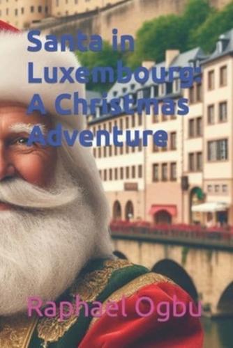 Santa in Luxembourg