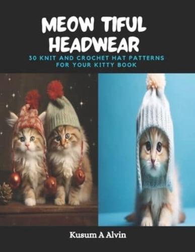 Meow Tiful Headwear