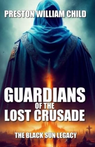 Guardians of the Lost Crusade