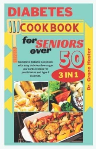 Diabetes Cookbook for Seniors Over 50