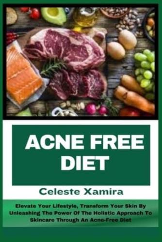 Acne Free Diet