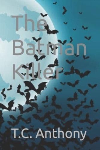 The Batman Killer