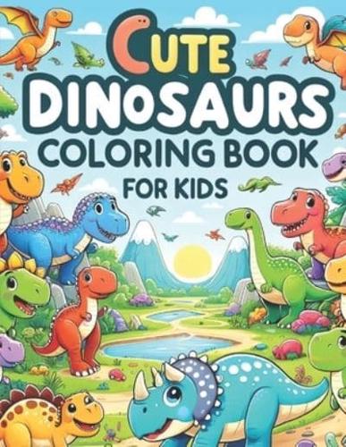 Cute Dinosaurs Coloring Book for Kids
