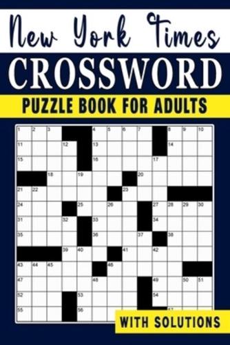 New York Times Crossword Puzzle Book For Adults