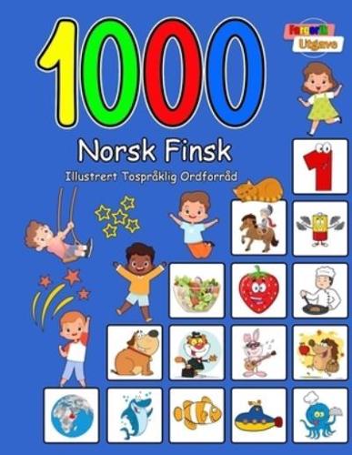 1000 Norsk Finsk Illustrert Tospråklig Ordforråd (Fargerik Utgave)