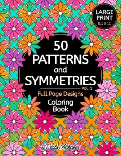 50 Patterns and Symmetries Coloring Book Vol. 1