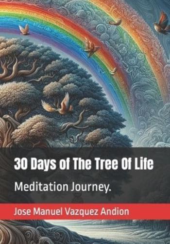 30 Days of The Tree Of Life