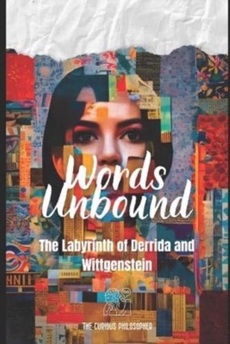 Words Unbound