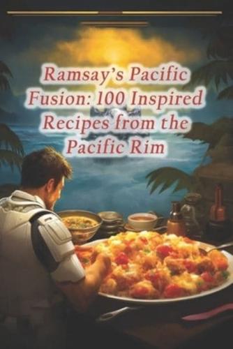 Ramsay's Pacific Fusion