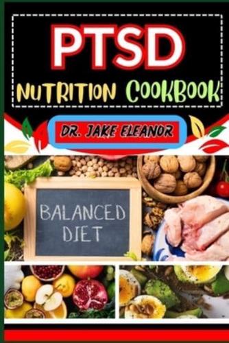Ptsd Nutrition Cookbook