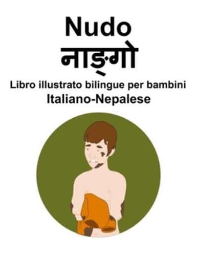 Italiano-Nepalese Nudo Libro Illustrato Bilingue Per Bambini