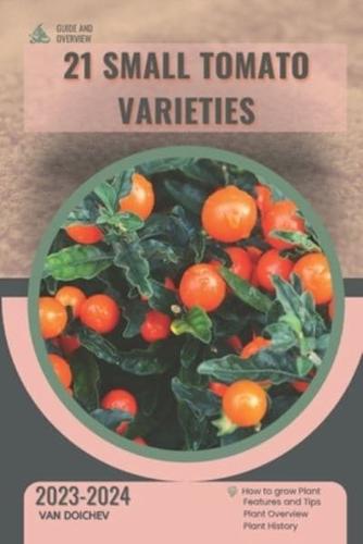 21 Small Tomato Varieties