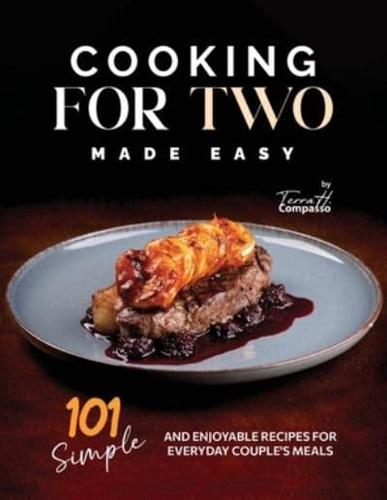 Cooking for Two Made Easy