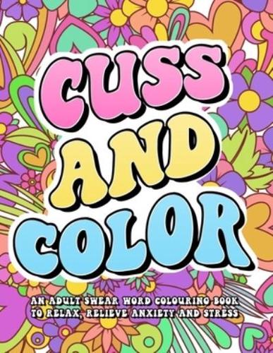 Cuss and Color