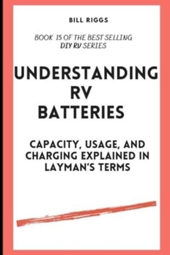 Understanding RV Batteries