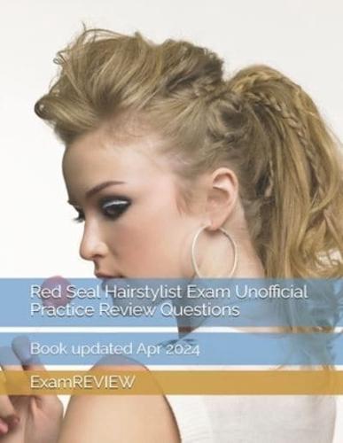 Red Seal Hairstylist Exam Unofficial Practice Review Questions
