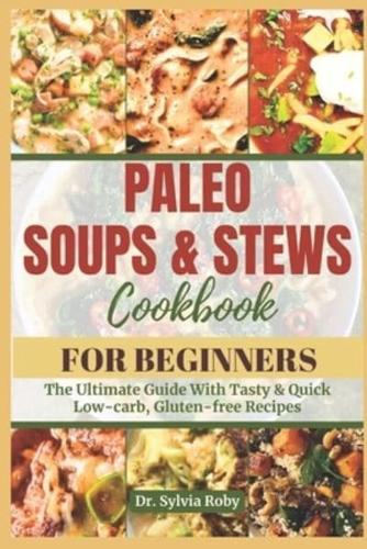 Paleo Soups & Stews