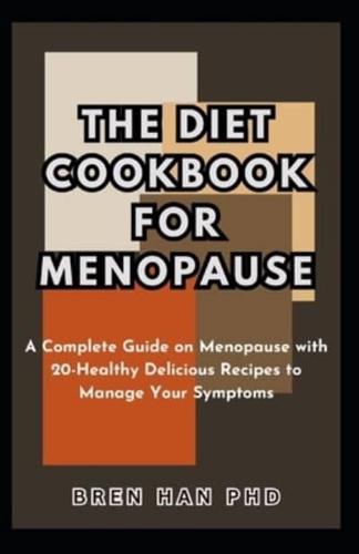 The Diet Cookbook for Menopause