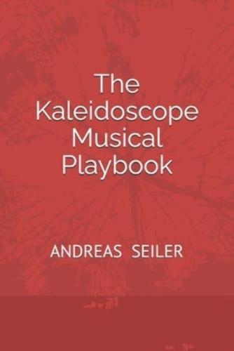 The Kaleidoscope Musical Playbook
