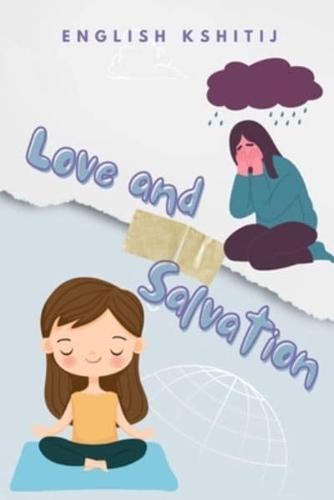 Love and Salvation