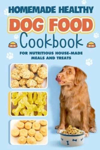 Homemade Healthy Dog Food