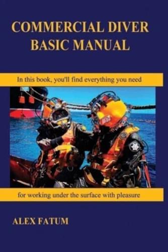 Commercial Diver Basic Manual