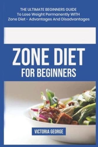 Zone Diet For Beginners