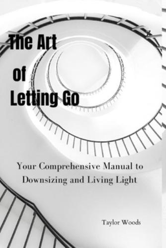 The Art of Letting Go