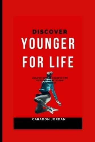 Discover Younger for Life Fitness
