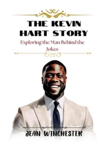 The Kevin Hart Story
