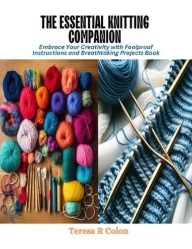 The Essential Knitting Companion