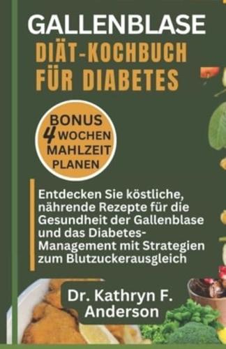 Gallenblasen-Diät-Kochbuch Für Diabetes